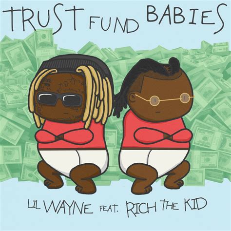 Trust Fund Babies | Republic Records