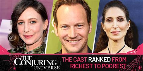 'The Conjuring' Universe: The Cast Ranked From Richest To Poorest