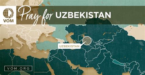 Voice of the Martyrs – Praying for Persecuted Christians in Uzbekistan