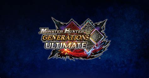 MONSTER HUNTER GENERATIONS ULTIMATE