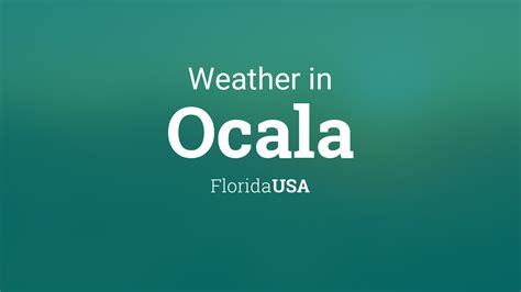 Weather for Ocala, Florida, USA