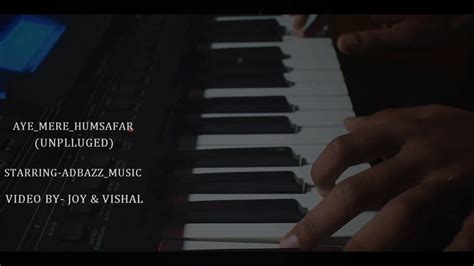 Aye Mere Humsafar | Unplugged | Lyrical Video song | - YouTube