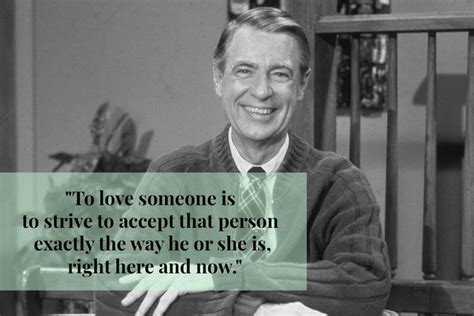 6 Lovely Mister Rogers Quotes | Mr rogers quote, Mr rogers, Feel good quotes