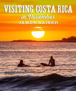 Costa Rica Weather in November - A Great Time to Visit! • James Kaiser