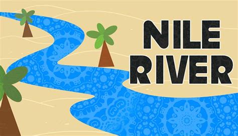 Nile River Facts & History - General Knowledge | Mocomi Kids