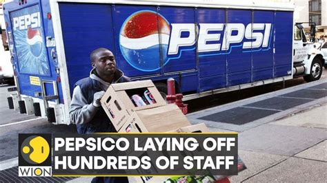 PepsiCo plans to cut hundreds of jobs says report | International News ...