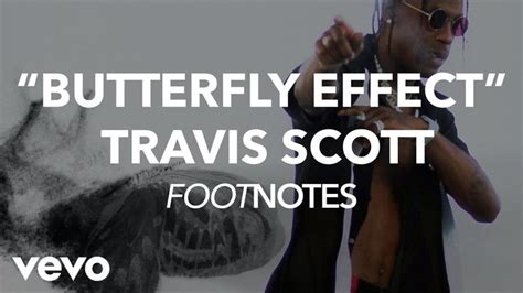 Lyrics by (With images) | Travis scott, Butterfly effect, Lyrics