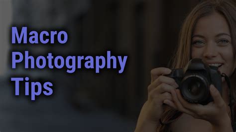 Boost Your Macro Photography with These Effective Tips - FocusOnLens.com