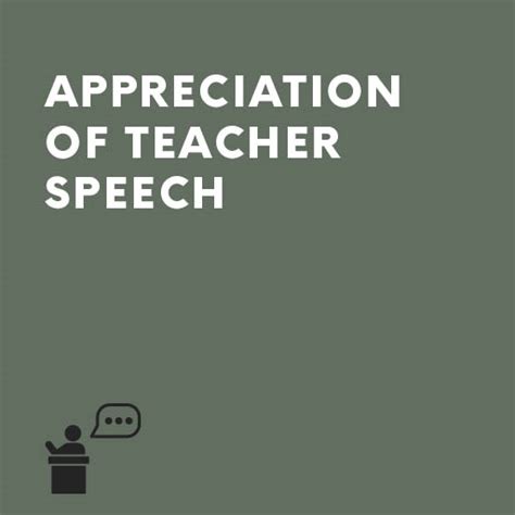 Appreciation of Teacher Speech | Speechwriters.com