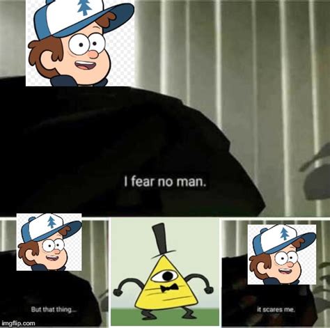 I fear no man Memes - Imgflip