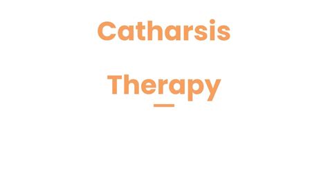 Catharsis vs Therapy: Differences And Uses For Each One