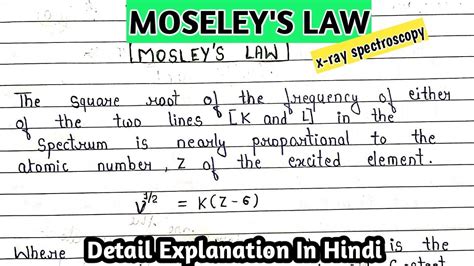 Mosley's Law | X-Ray Spectroscopy | Details Explanation In Hindi ...