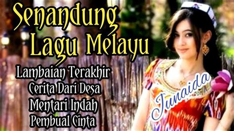 Senandung Lagu Melayu,,!! Lagu2 junaida part 1 - YouTube