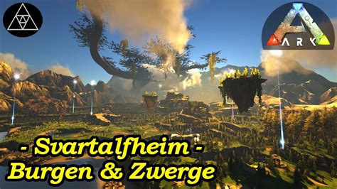 ARK Svartalfheim - Neue ARK modded Map! Die Zwerge von Svartalfheim! - YouTube