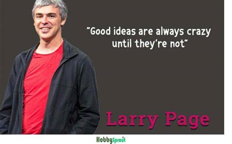 39 Inspirational Larry Page Quotes For Entrepreneurs And Business Owners | Hobby Sprout In 2024