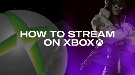 How to Stream on Xbox: Pro Guide for Gamers & Editors