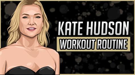 Kate Hudson's Workout Routine & Diet (Updated 2024) - Jacked Gorilla