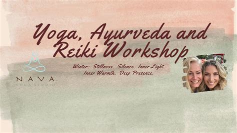 Yoga, Ayurveda and Reiki Workshop, Nava Yoga Studio, Saint Petersburg ...