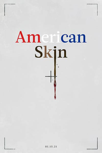 American Skin Movie Poster – My Hot Posters