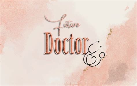 Future doctor | Medical quotes, Medical wallpaper, Medical school quotes