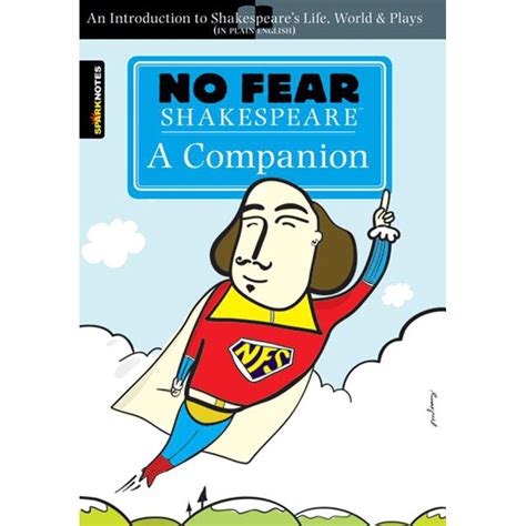 Sparknotes: No Fear Shakespeare: A Companion (No Fear Shakespeare ...