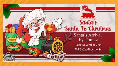 Jingle all the way to Santa's Santa Fe Christmas at the Railway Museum ...