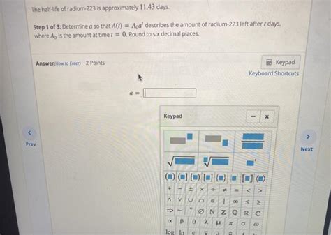 Solved The half-life of radium-223 is approximately 11.43 | Chegg.com