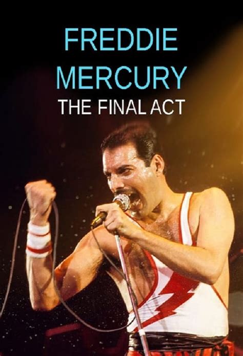 Freddie Mercury - The Final Act (2021)