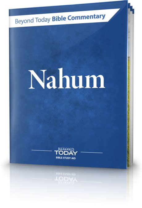 Bible Commentary: Nahum 2-3 | United Church of God