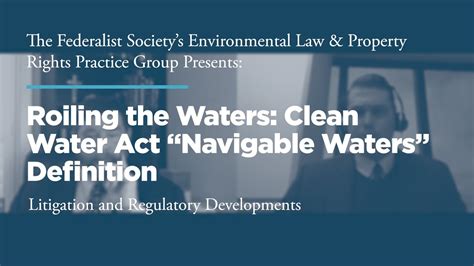 Roiling the Waters: Clean Water Act “Navigable Waters” Definition - YouTube