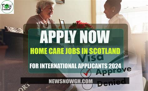 Home Care Jobs in Scotland for International Applicants 2024 – Apply Now