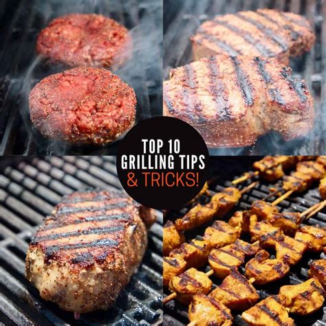 Top 10 Grilling Tips & Tricks You Need To Know {with Video!)