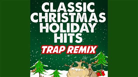 Here Comes Santa Claus (Trap Remix) - YouTube