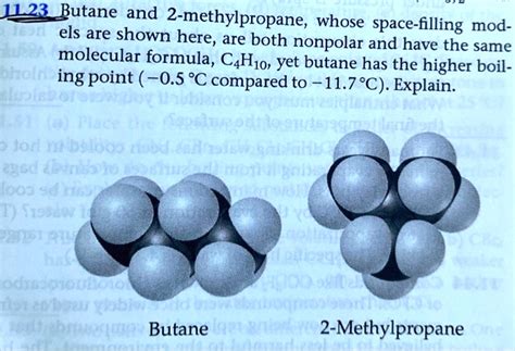 SOLVED: 1L23Butane and 2-methylpropane; whose space- 16 ,% ~filling els ...