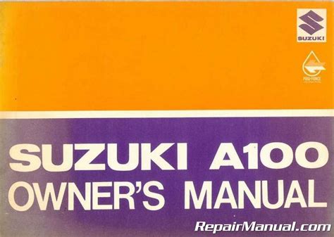 Suzuki A100 Motorcycle Owners Manual