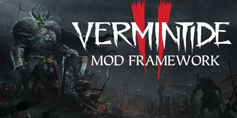 Best Mods For Warhammer Vermintide 2