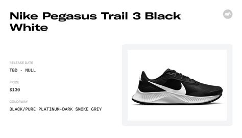 Nike Pegasus Trail 3 Black White - DA8697-001 Release Info