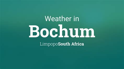 Weather for Bochum, South Africa