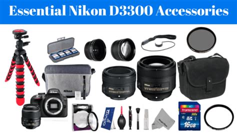 The Ultimate Guide To Nikon D3300 Accessories [18 Important Piece ...