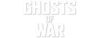 Ghosts of War | Movie fanart | fanart.tv