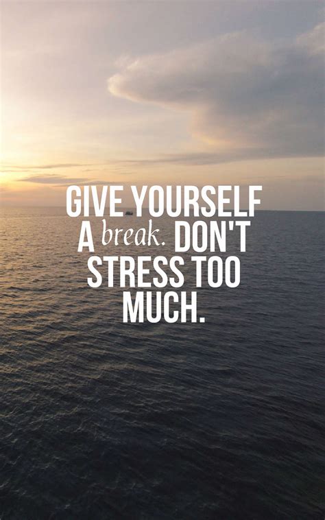 32 Best Stress Quotes And Sayings