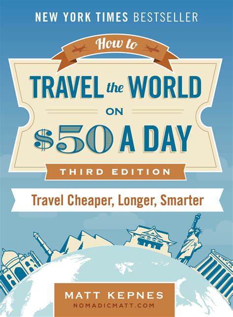 How To Travel The World On A Budget | Nomadic Matt