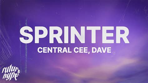 Central Cee x Dave - Sprinter (Lyrics) - YouTube