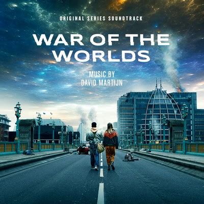 War of the Worlds Soundtrack By David Martijn