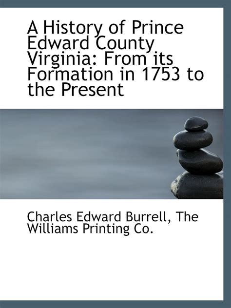 Amazon.com: A History of Prince Edward County Virginia: From its ...