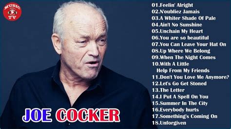 Joe Cocker Greatest Hits - Best Songs Of Joe Cocker - YouTube | Best songs, Songs, Ain't no sunshine