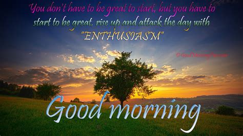 Good Morning Quotes for Great Start & Rise Up Enthusiasm - Good Morning Fun