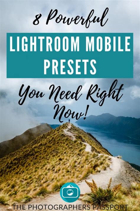 8 Powerful Lightroom Mobile Presets You Need Right Now