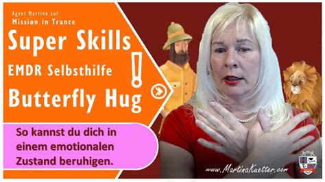 🟢 Butterfly Hug zur Beruhigung mit #AgentMartina Super Skills - EMDR Coaching - - YouTube