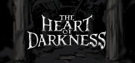 The Heart of Darkness on Steam